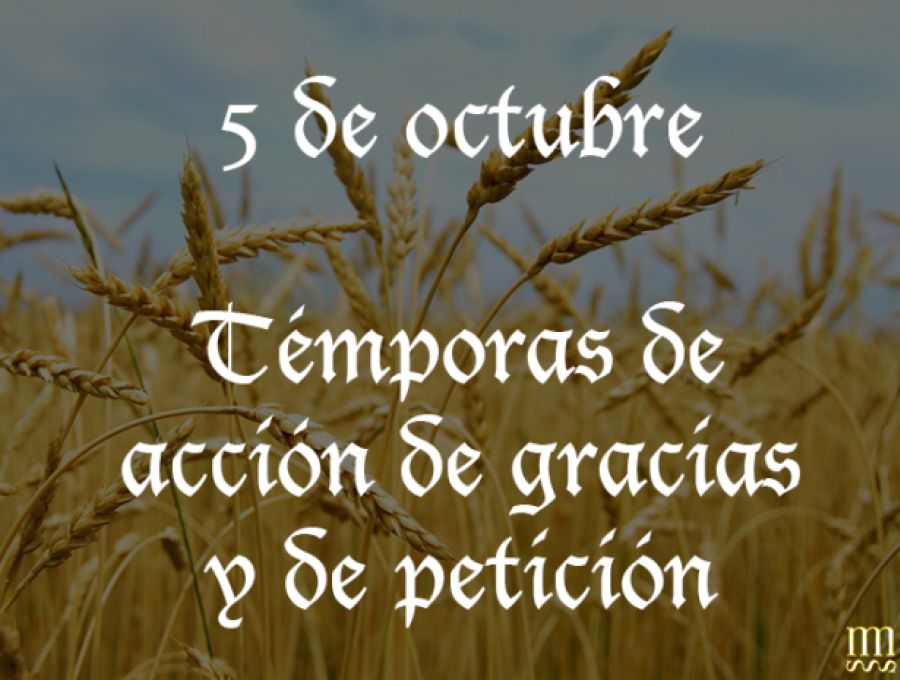 Témporas de acción de gracias y de petición