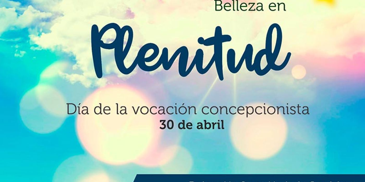 DÍA DE LA VOCACIÓN CONCEPCIONISTA